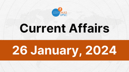 CURRENT AFFAIRS |JANUARY 26, 2024