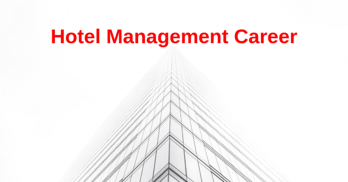 Hotel Management Career se judi puri jankari