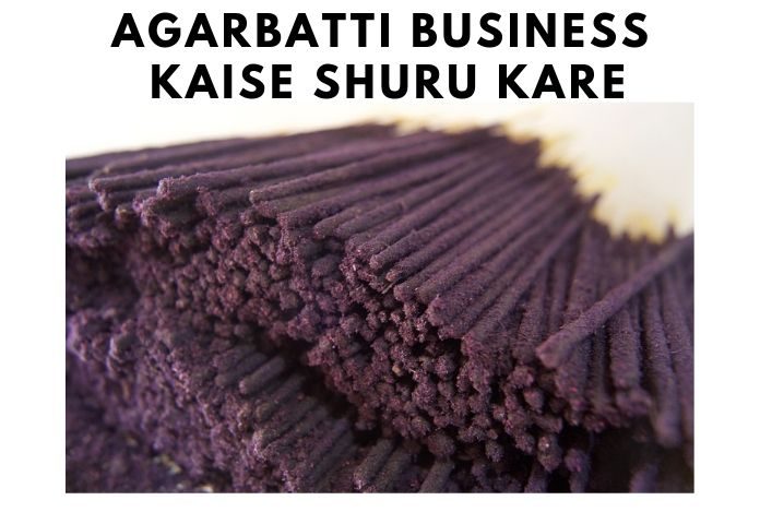 agarbatti_business agarbatti_business