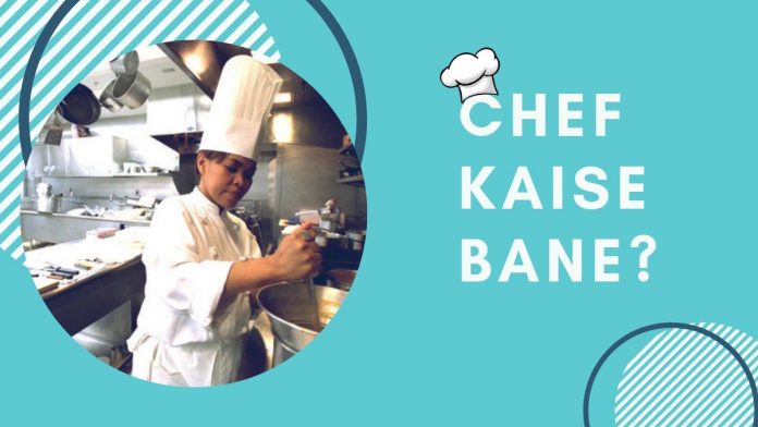 Chef Kaise Bane - Chef Career Se Judi Saari Jaankari