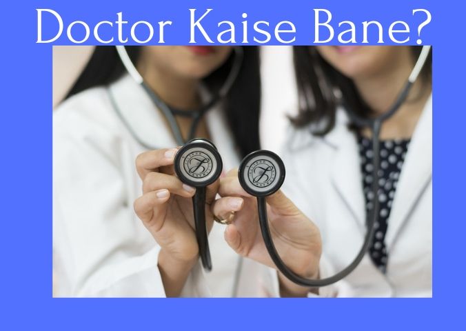 doctor_kaise_bane doctor_kaise_bane
