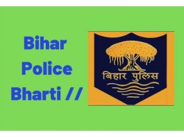 bihar police bharti | bihar police constable aur si vacancy, bihar police admit card