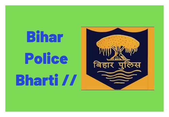 bihar police bharti | bihar police constable aur si vacancy