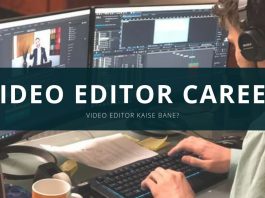 video editor career ki jaankari video editor kaise bane