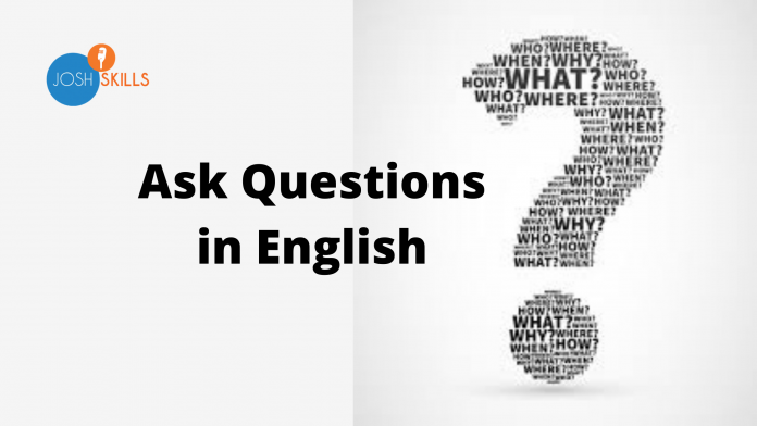 English mai Questions Kaise Puche