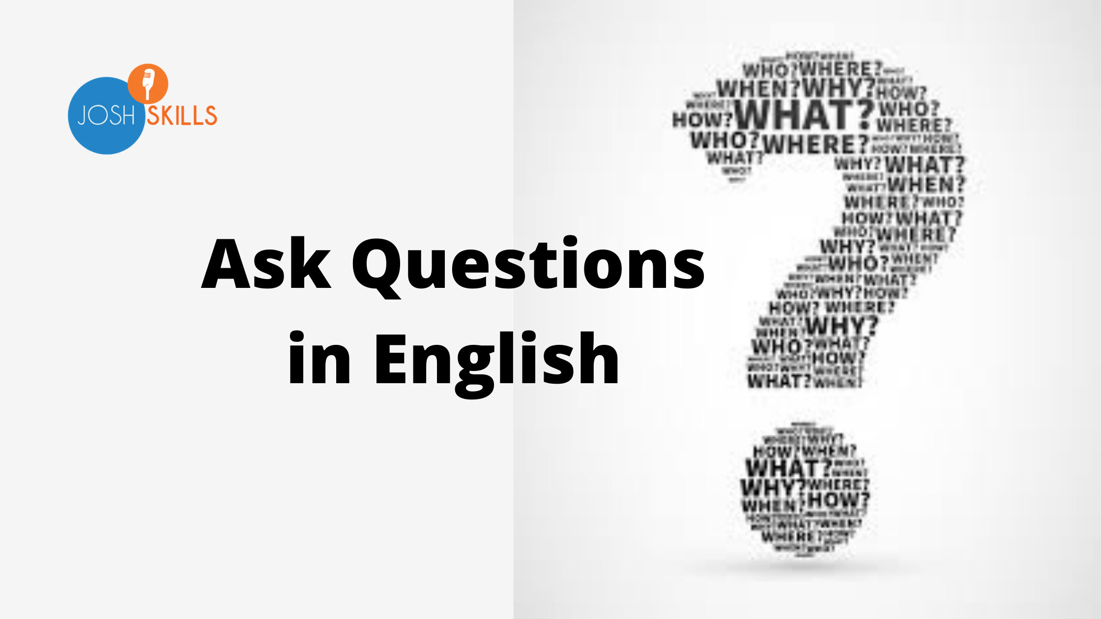 English mai Questions Kaise Puche: A Guide to Ask Questions in English -  Josh कोश