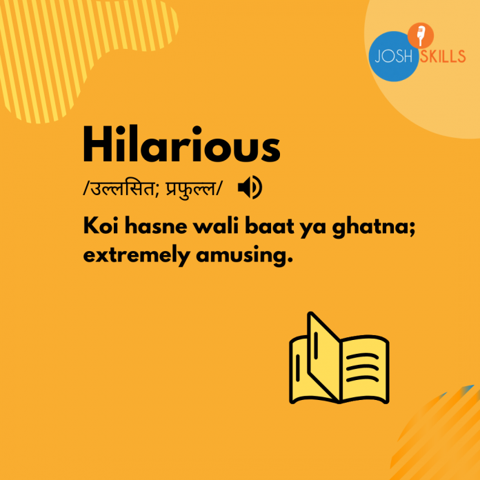 Hilarious meaning in Hindi
